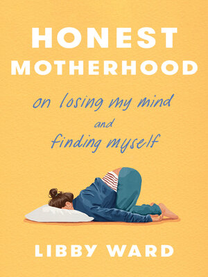 cover image of Honest Motherhood